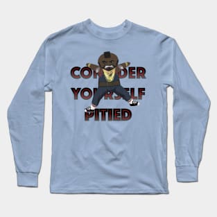 Pitied Long Sleeve T-Shirt